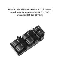 REMYC BOT-040 - BOTONERA SOLO VALIDA PARA ACCORD  35750TP5H1 35750TL0G12